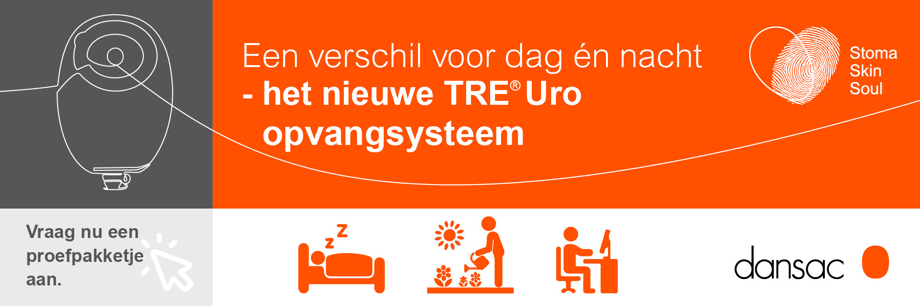 Advertentie Dansac - Een verschil voor dag en nacht! Het nieuwe TRE Uro opvangsysteem 